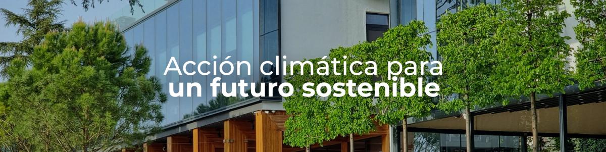 Acción climática para un futuro sostenible