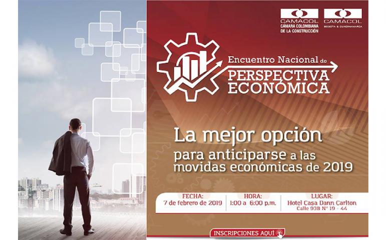 Foro de Perspectiva Económica- Regional Bogotá y Cundinamarca/ Camacol Nacional Foro de Perspectiva Económica- Regional Bogotá y Cundinamarca/ Camacol Nacional